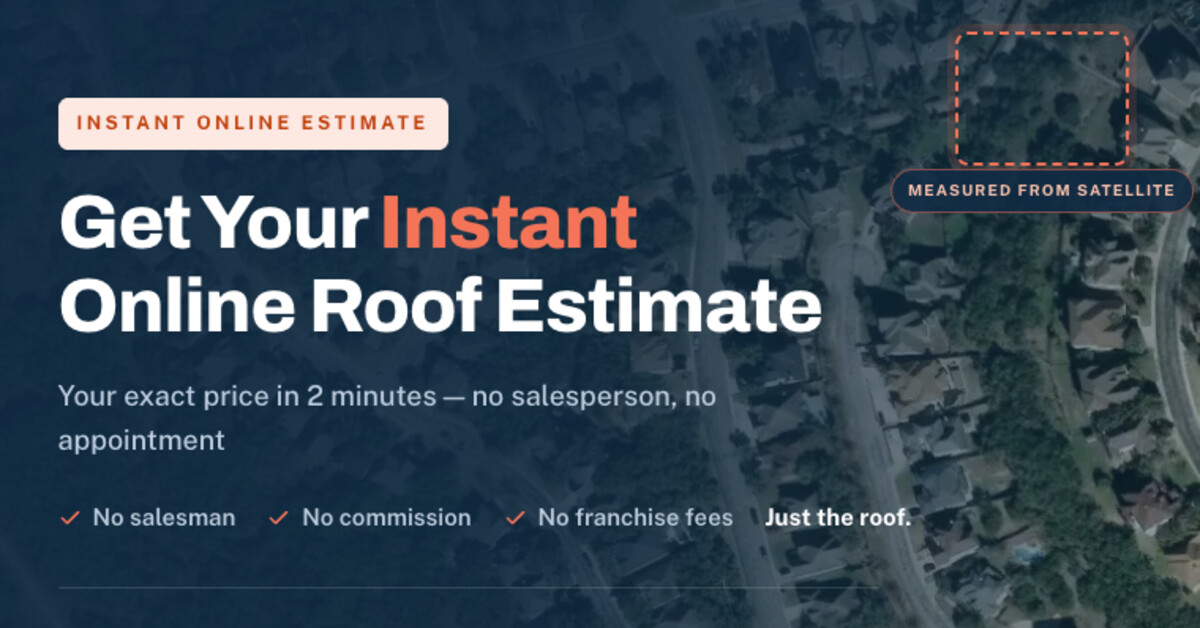 Free roof estimate San Antonio — satellite view with instant roof price